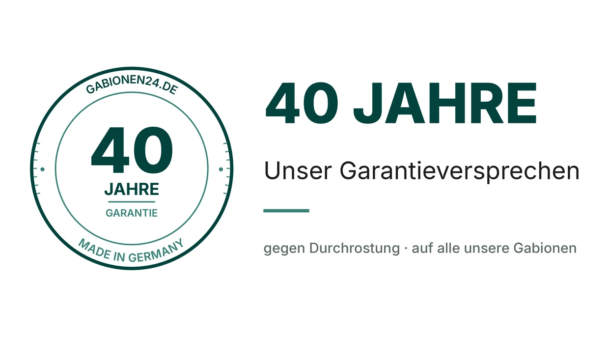 Siegel: 40 Jahre Garantie gegen Durchrostung auf alle Gabionen von Gabionen24
